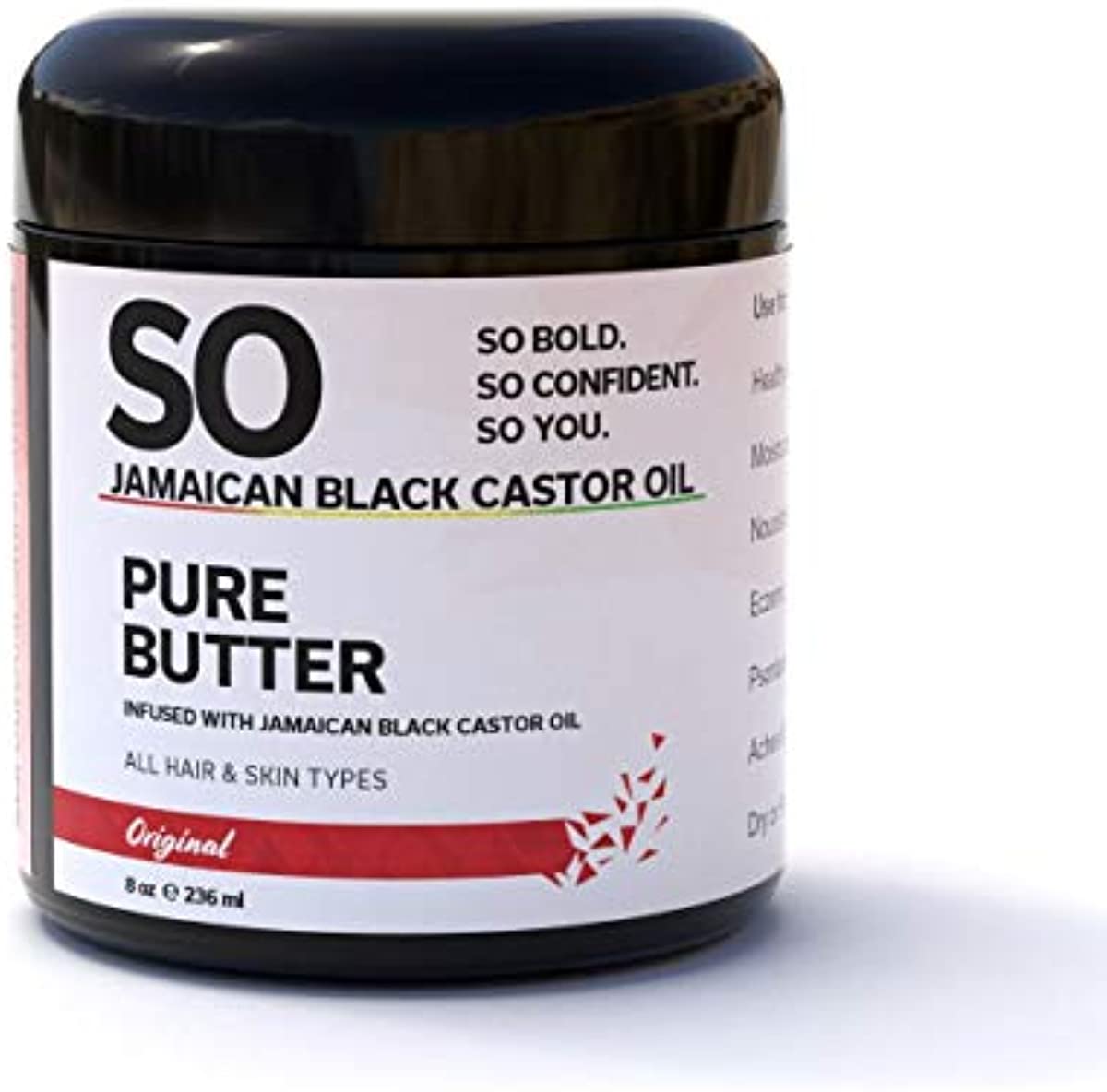 SO Jamaican Black Castor Oil Pure Butter Original - 100{5837004a2d47f3c51de9206ed3bfdd6525185d1a0f60d11f5f440f10a179e0e6} Natural | Delivers All the Wonderful Benefits of Black Castor Oil | Ideal for Moisturizing and Nurturing Skin & Hair For Men & Women 8 Oz / 236